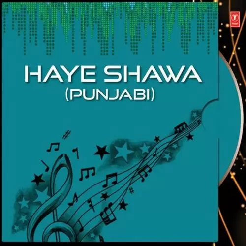 Haye Shawa (Punjabi) Songs