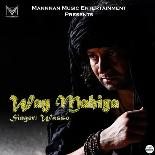 Way Mahiya Wasso Mp3 Download Song - Mr-Punjab