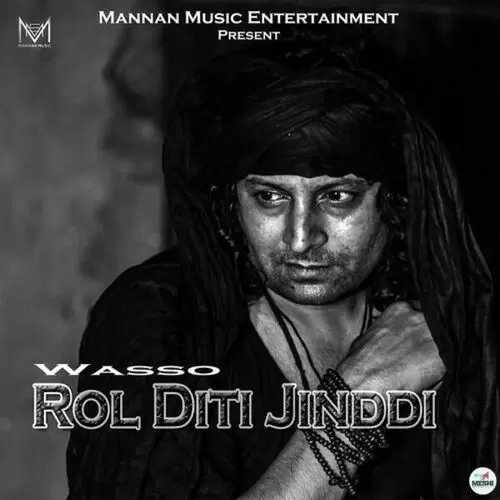 Rol Diti Jinddi Wasso Mp3 Download Song - Mr-Punjab