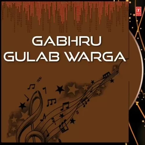Gabhru Gulab Warga Songs