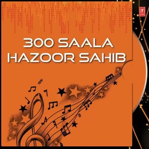 300 Saala Hazoor Sahib Hans Raj Hans Mp3 Download Song - Mr-Punjab