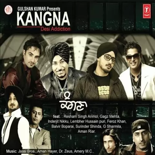 Kangna (Desi Addiction) Songs