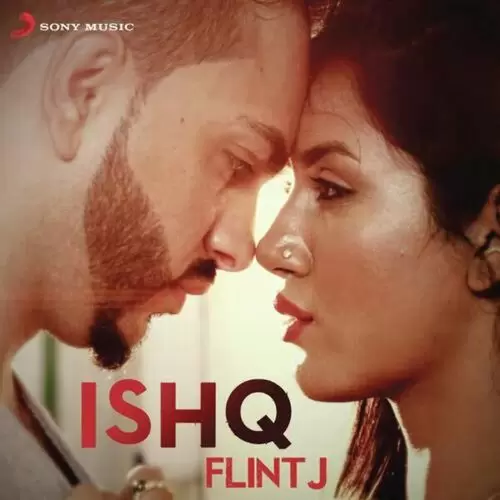 Ishq Flint J Mp3 Download Song - Mr-Punjab