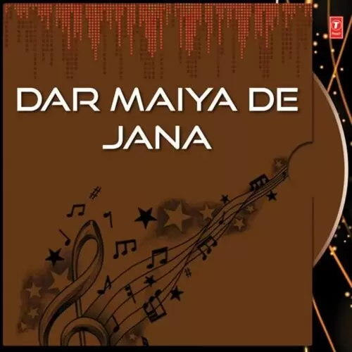 Asan Dar Maiyya De Jana Chand Kumar Mp3 Download Song - Mr-Punjab