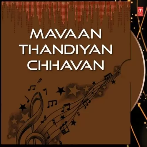 Mavaan Thandiyan Chhavan Songs