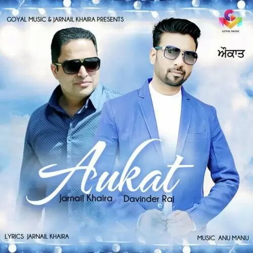 Aukat Davinder Raj Mp3 Download Song - Mr-Punjab