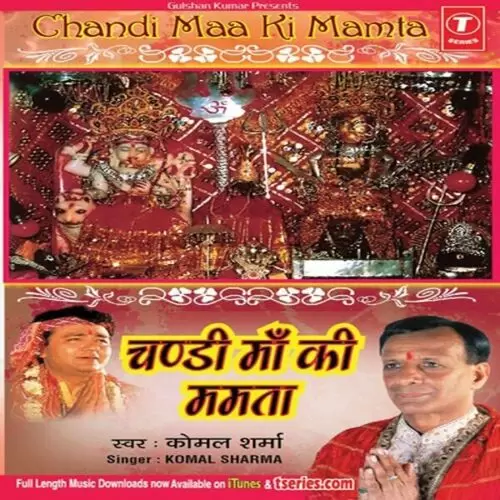 Chandi Maa Ki Mamta Songs