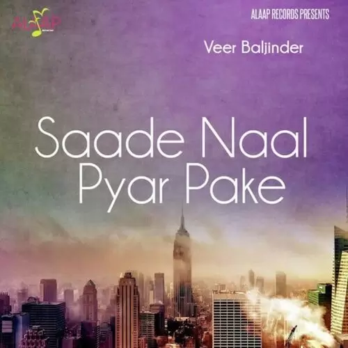 Saade Naal Pyar Pake Songs