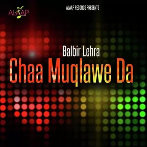 Tappe Balbir Lehra Mp3 Download Song - Mr-Punjab