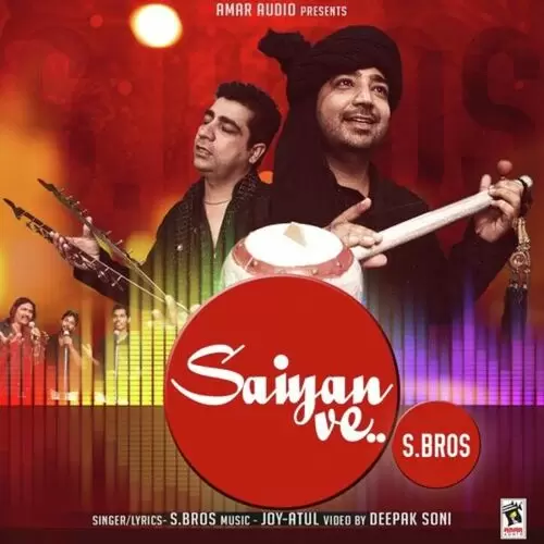 Saiyan Ve S. Bros Mp3 Download Song - Mr-Punjab