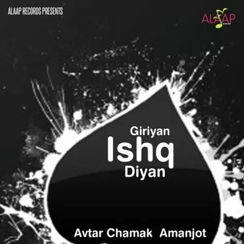 Giriyan Ishq Diyan Songs