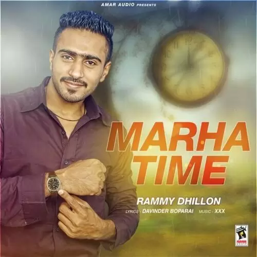 Marha Time Rammy Dhillon Mp3 Download Song - Mr-Punjab