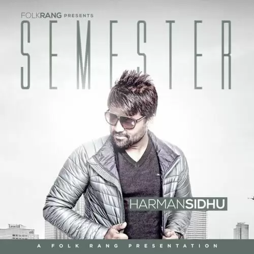 Semester Harman Sidhu Mp3 Download Song - Mr-Punjab