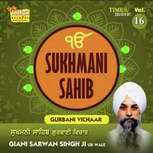 Sukhmani Sahib Katha Vol. 16 Songs