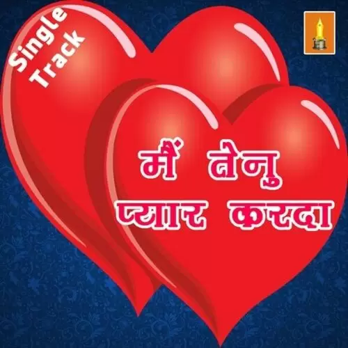 Main Tenu Pyar Karda Shveta Verma Mp3 Download Song - Mr-Punjab