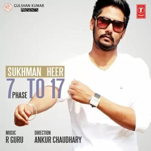 7 Phase To17 Sukhman Vir Singh Sukhman Heer Mp3 Download Song - Mr-Punjab