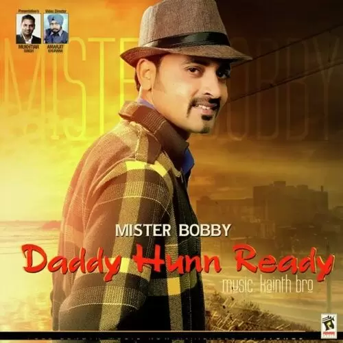 Daddy is Ready Master Bobby Mp3 Download Song - Mr-Punjab