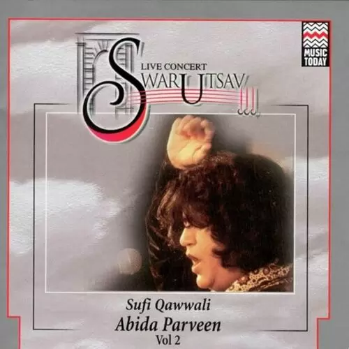 Live concert Swarutsav 2000 Abida Parveen Vol. 2 Songs