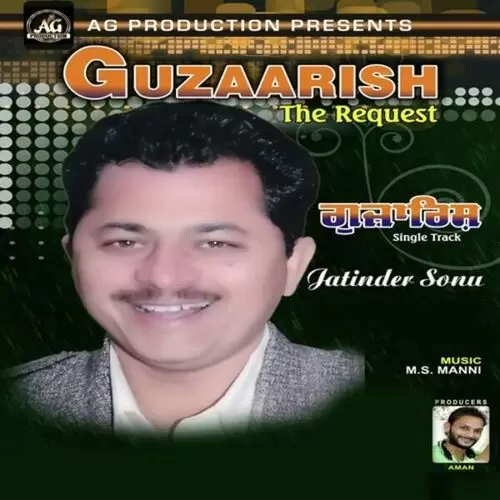 Guzaarish The Request Jatinder Sonu Mp3 Download Song - Mr-Punjab