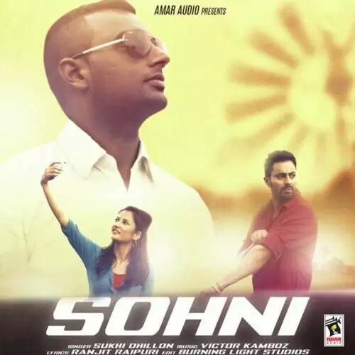 Sohni Sukhi Dhillon Mp3 Download Song - Mr-Punjab