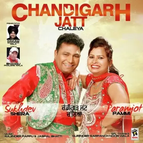 Chandigarh Jatt Chaleya Sukhdev Shera Mp3 Download Song - Mr-Punjab