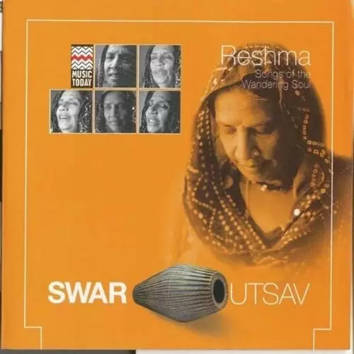 Swar Utsav - Reshma - Songs Of The Wandering Soul Songs