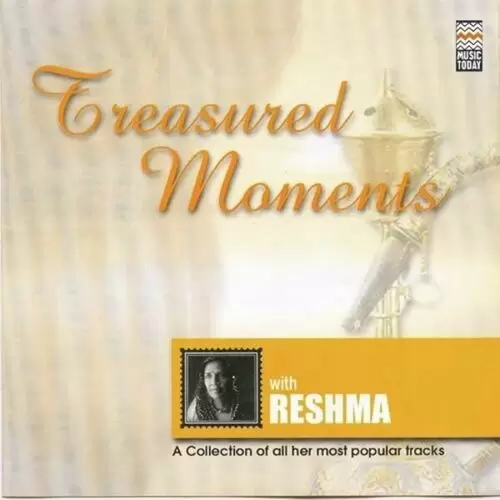 Treasured Moments With Reshma Songs