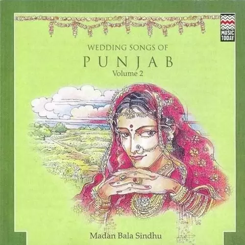 Wedding Songs Of Punjab Vol. 2 Songs
