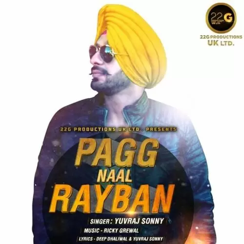 Pagg Naal Rayban Yuvraj Sonny Mp3 Download Song - Mr-Punjab