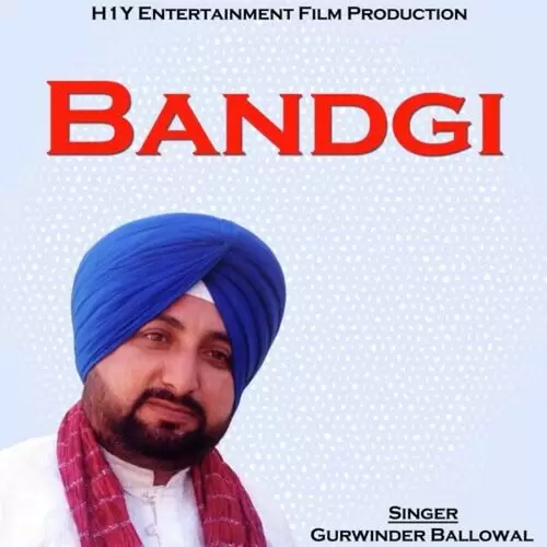 Bandgi Gurwinder Ballowal Mp3 Download Song - Mr-Punjab