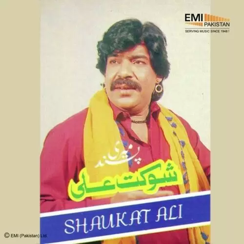 Shaukat Ali Meri Pasand Songs