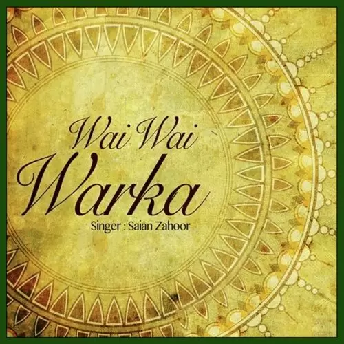 Wai Wai Waraka Saian Zahoor Mp3 Download Song - Mr-Punjab