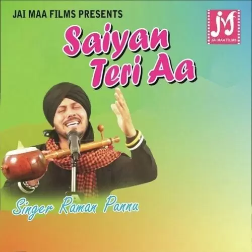 Saiyan Teri Aa Raman Pannu Mp3 Download Song - Mr-Punjab