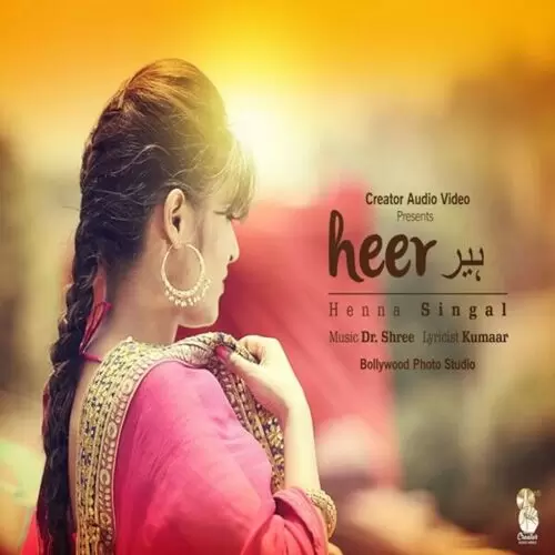 Heer - 2 Henna Singal Mp3 Download Song - Mr-Punjab