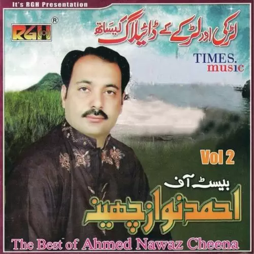 Best Of Ahmed Nawaz Cheena Vol. 2 Songs
