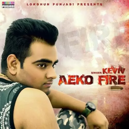 Aeko Fire Keviv Mp3 Download Song - Mr-Punjab