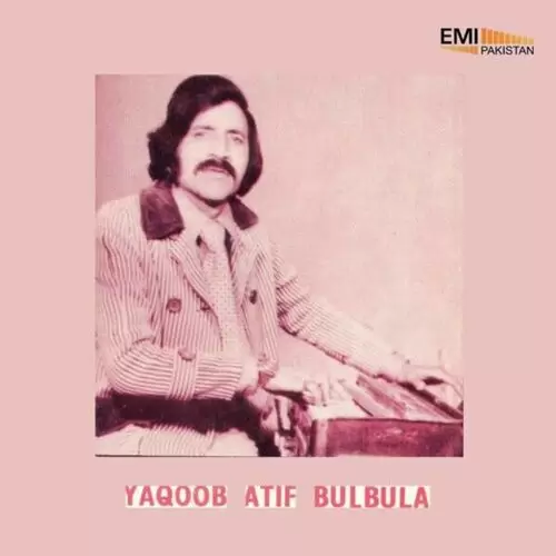 Tenoon Wadean Yaqoob Atif Bulbula Mp3 Download Song - Mr-Punjab