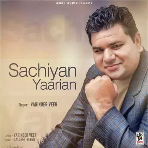 Sachiyan Yaarian Songs