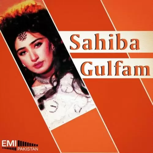 Sahiba - Gulfam Songs