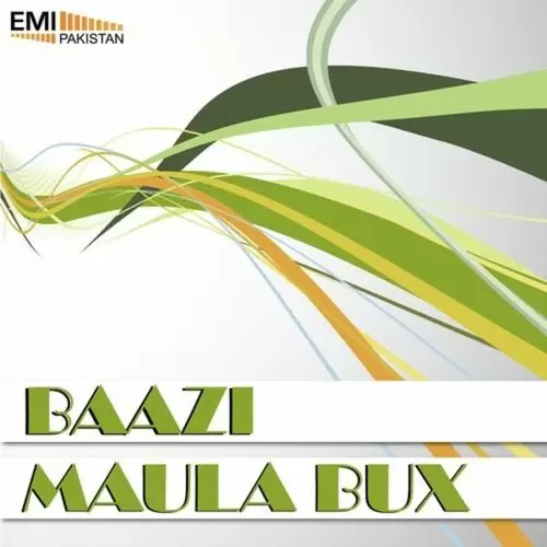 Baazi - Maula Bux Songs