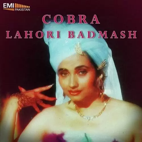 Lahori Badmash - Cobra Songs