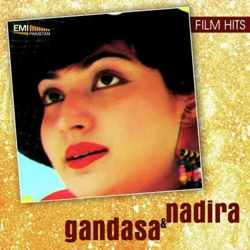 Nadira - Gandasa Songs