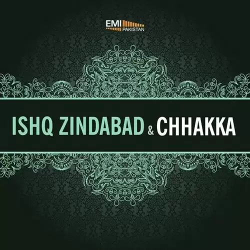 Ishq Zindabad - Chhakka Songs