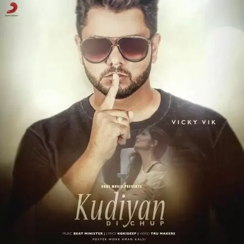 Kudiyaan Di Chup Vicky Vik Mp3 Download Song - Mr-Punjab
