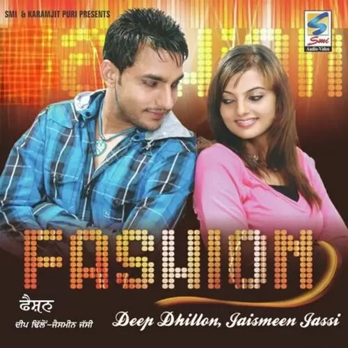 Fashion Deep Dhillon Mp3 Download Song - Mr-Punjab