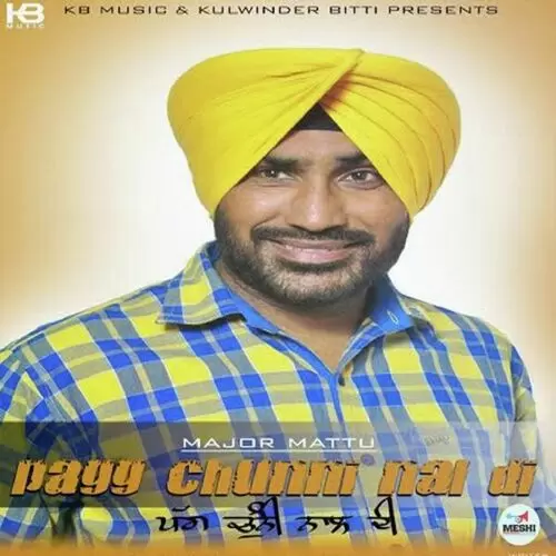 Pagg Chunni Nal Di Major Mattu Mp3 Download Song - Mr-Punjab