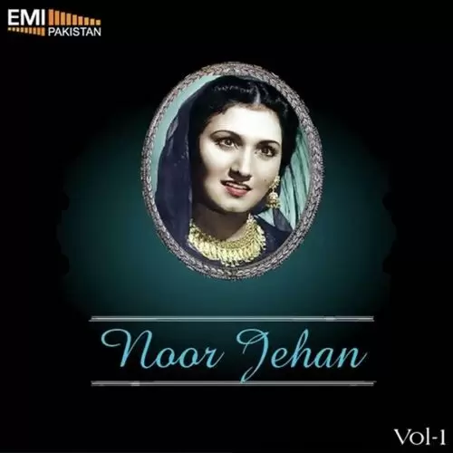 Noor Jehan Vol.1 Songs
