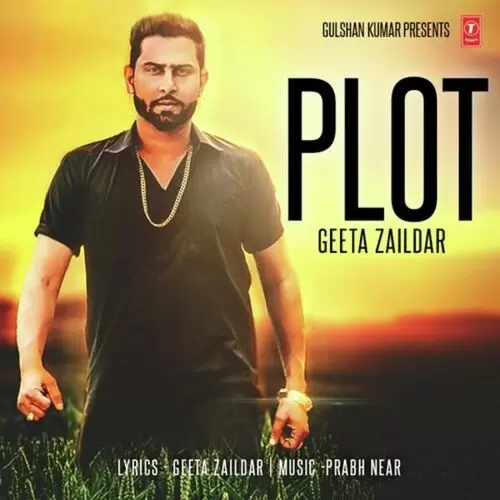 Plot Geeta Zaildar Mp3 Download Song - Mr-Punjab