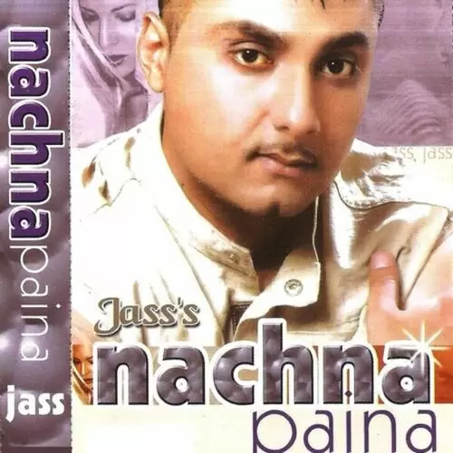 Nachna Paina Songs