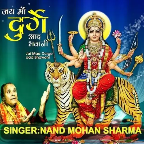 Jai Jai Durge Nand Mohan Sharma Mp3 Download Song - Mr-Punjab